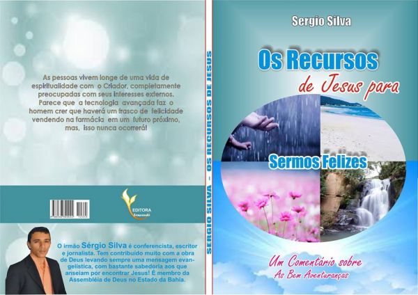 Os Recursos de Jesus Para Sermos Felizes